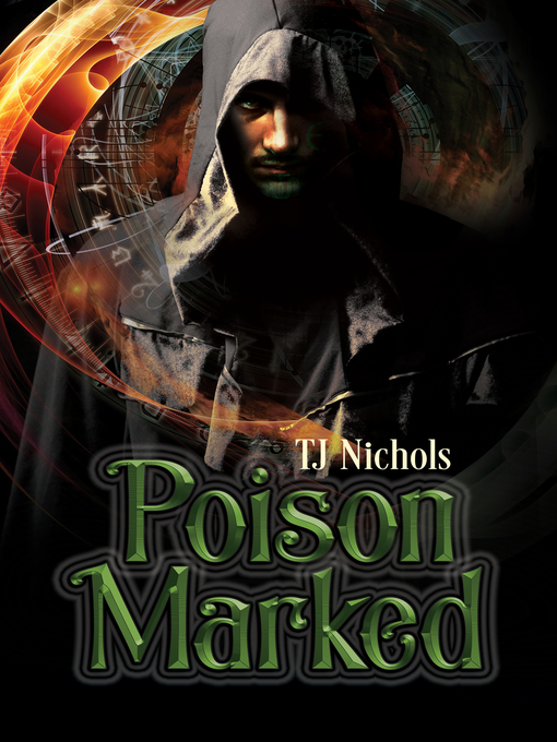 Title details for Poison Marked by TJ Nichols - Available
